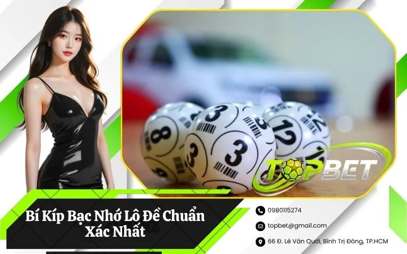 Bạc Nhớ Lô Đề