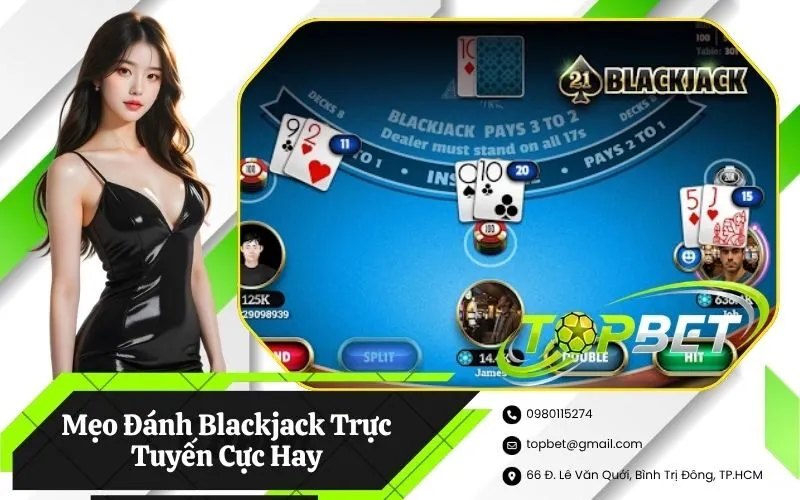 Blackjack Trực Tuyến