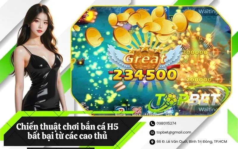 Chiến thuật chơi bắn cá H5 bất bại từ các cao thủ