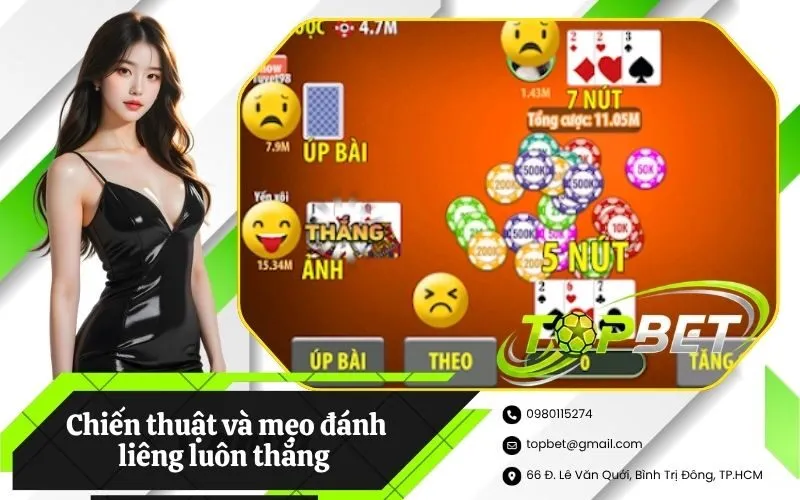 Chiến thuật và mẹo đánh liêng luôn thắng nhờ đòn tâm lý (Bluff)