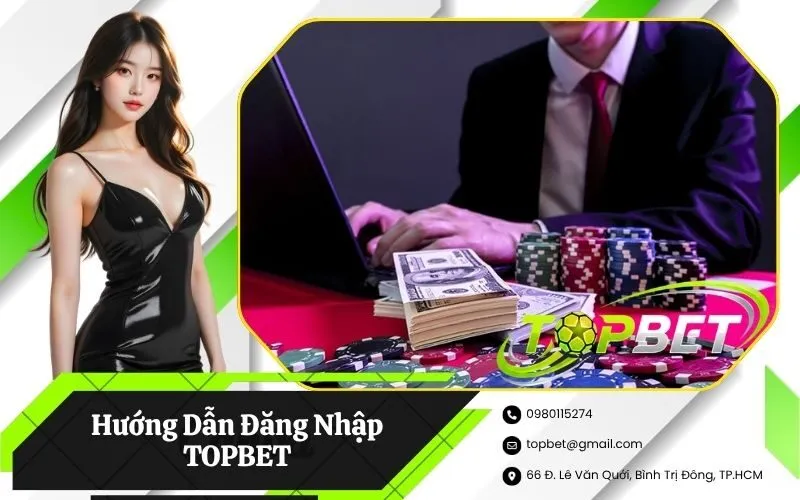 Đăng Nhập TOPBET