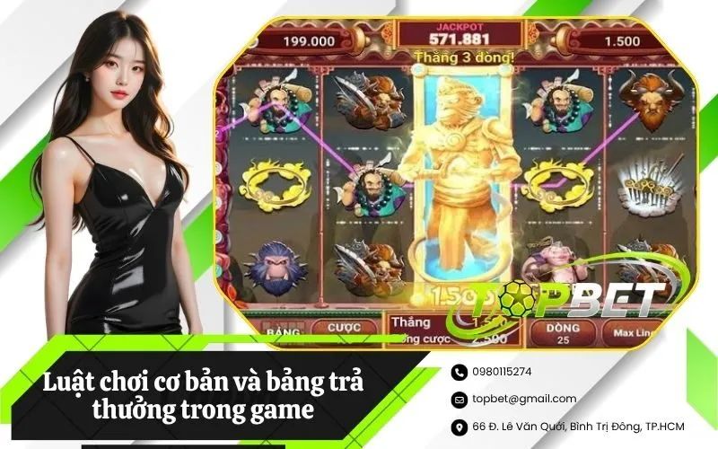 Luật chơi cơ bản và bảng trả thưởng trong game nổ hũ Tây Du Ký