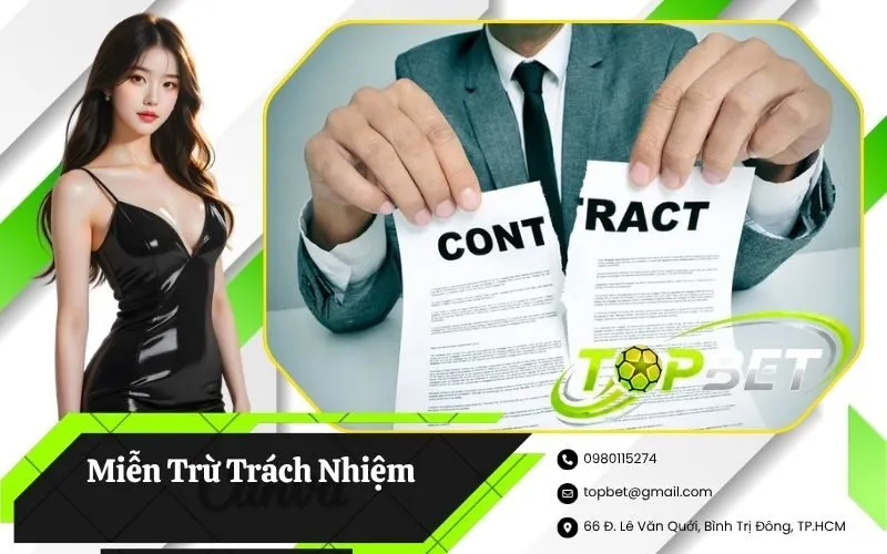 Miễn Trừ Trách Nhiệm