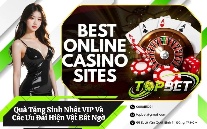 Quà Tặng Sinh Nhật VIP Và Các Ưu Đãi Hiện Vật Bất Ngờ